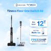 Máy hút bụi lau nhà cầm tay Tineco Floor One Switch S6