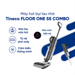 Đặc điểm máy hút bụi lau nhà Tineco Floor One S5 Combo